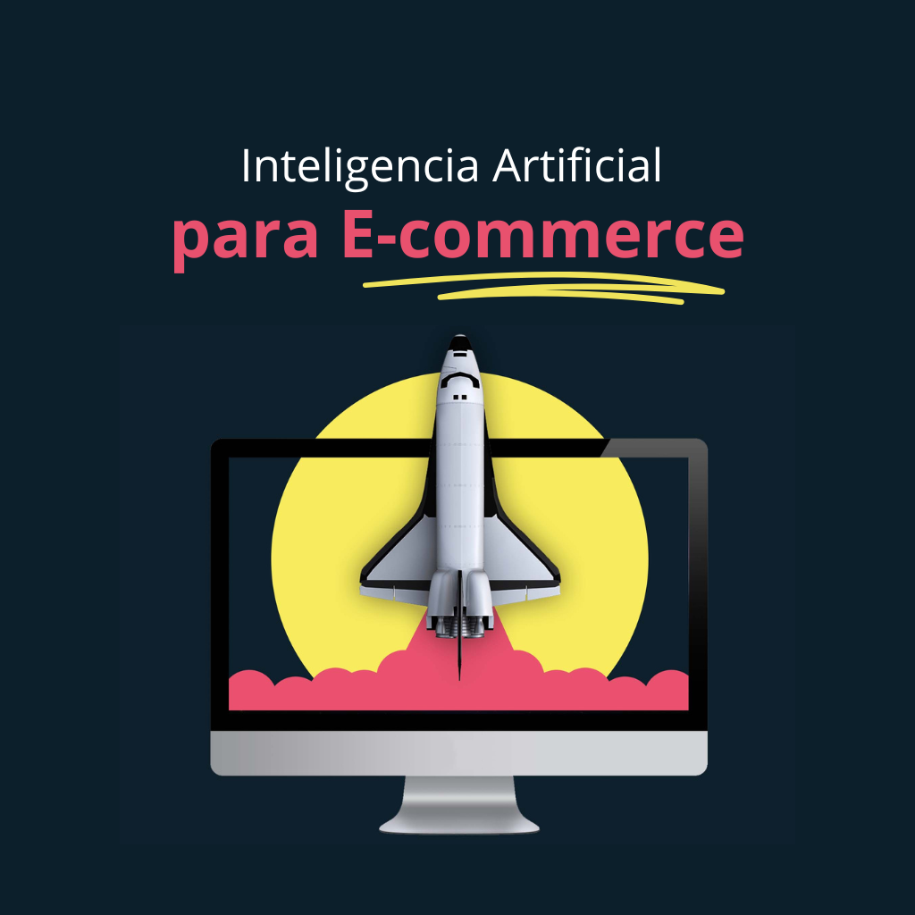 Inteligencia artificial para ecommerce